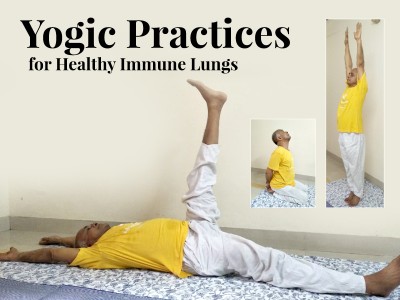 Yogic Practices for Healthy Immune Lungs